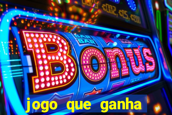 jogo que ganha dinheiro sem pagar nada